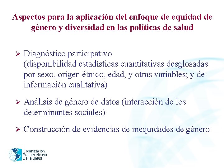 Aspectos para la aplicación del enfoque de equidad de género y diversidad en las