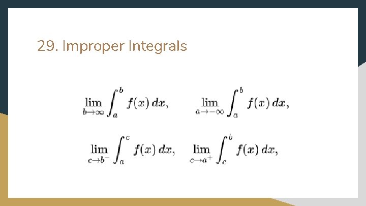 29. Improper Integrals 