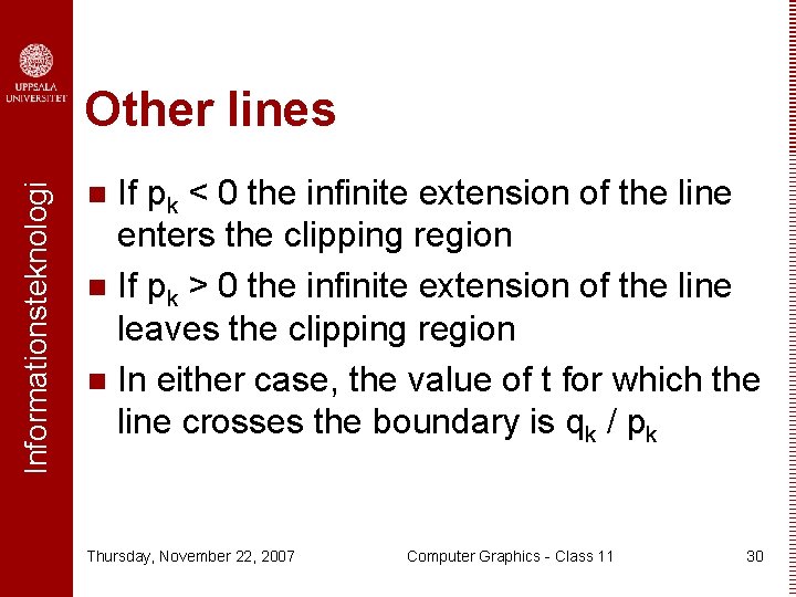 Informationsteknologi Other lines If pk < 0 the infinite extension of the line enters