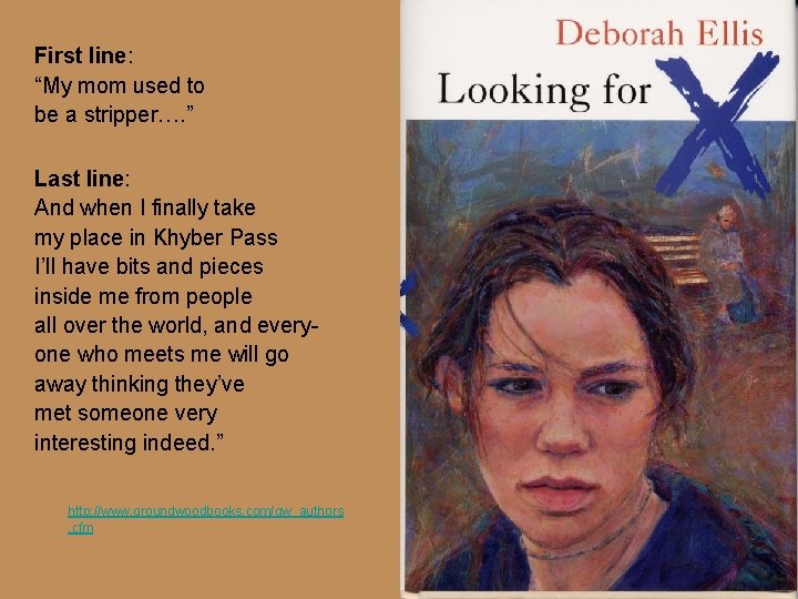 First line: “My mom used to be a stripper…. ” Last line: And when