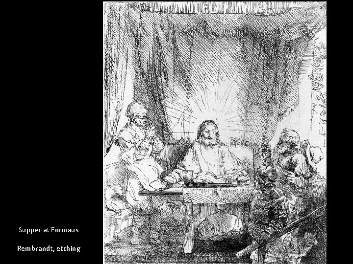 Supper at Emmaus Rembrandt, etching 
