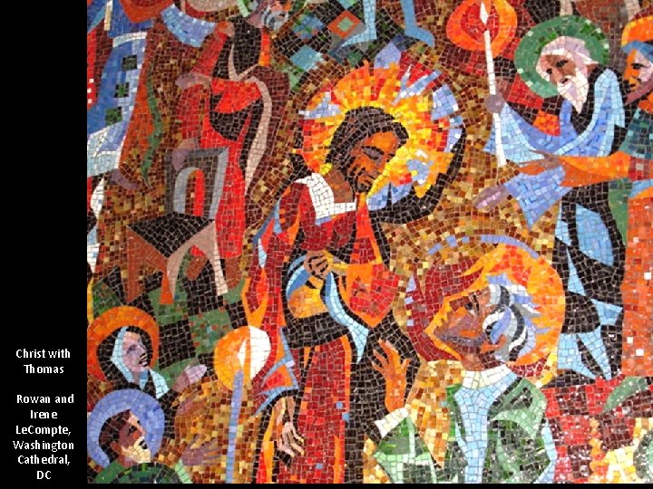 Christ with Thomas Rowan and Irene Le. Compte, Washington Cathedral, DC 