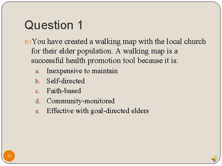 Question 1 You have created a walking map with the local church for their Question 1 You have created a walking map with the local church for their
