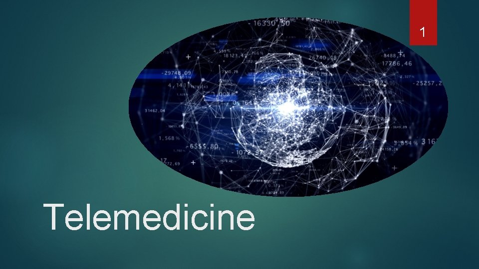 1 Telemedicine 
