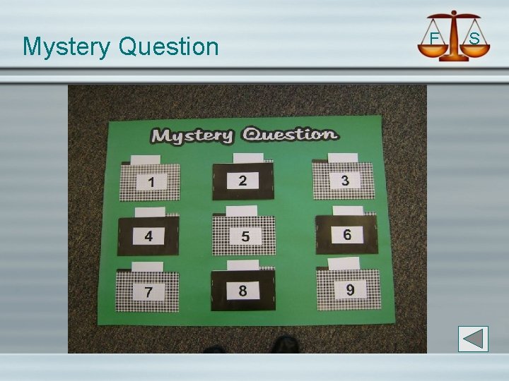 Mystery Question F S 