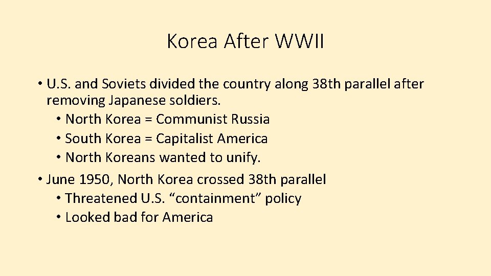 Korea After WWII • U. S. and Soviets divided the country along 38 th