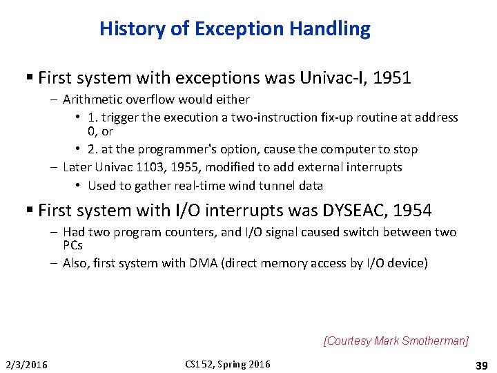 History of Exception Handling § First system with exceptions was Univac-I, 1951 – Arithmetic