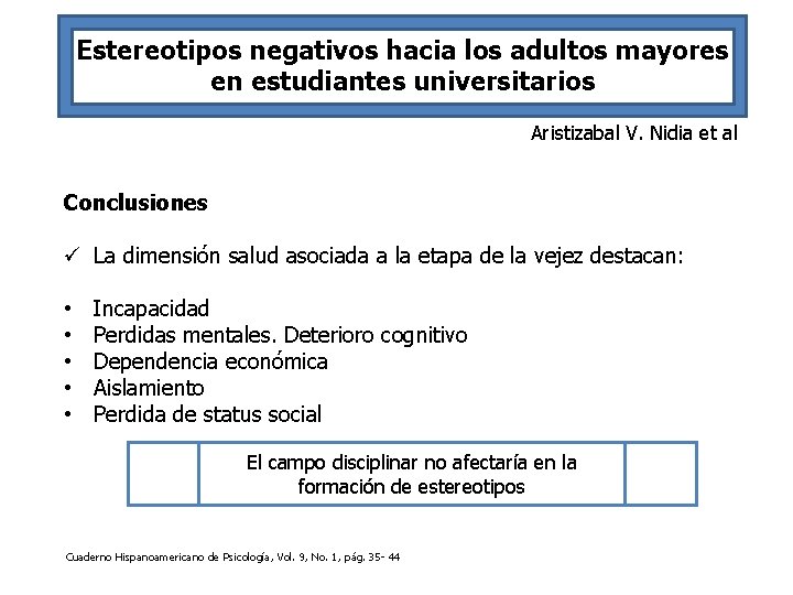 Estereotipos negativos hacia los adultos mayores en estudiantes universitarios Aristizabal V. Nidia et al