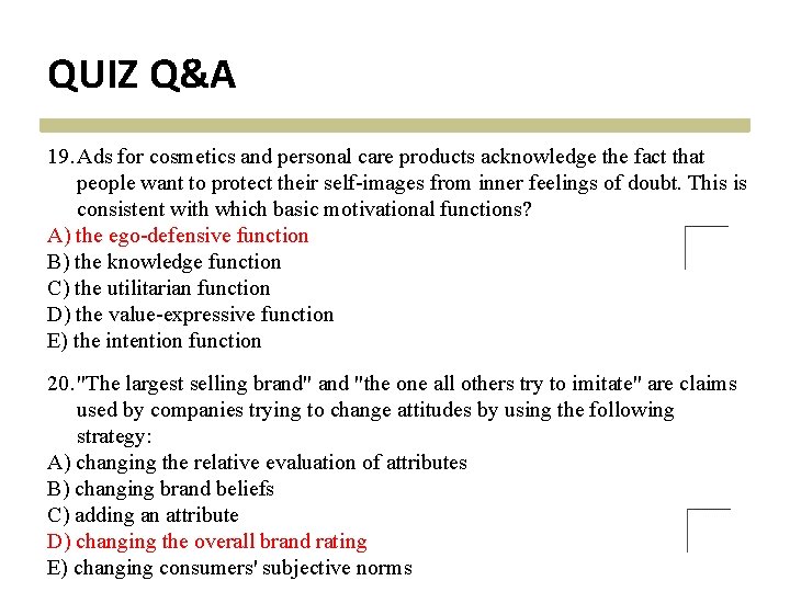 QUIZ Q&A 19. Ads for cosmetics and personal care products acknowledge the fact that QUIZ Q&A 19. Ads for cosmetics and personal care products acknowledge the fact that