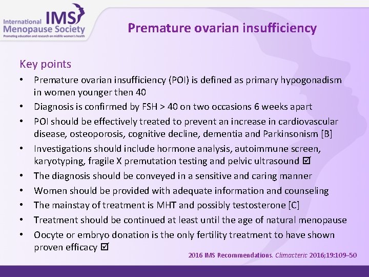 Premature ovarian insufficiency Key points • • • Premature ovarian insufficiency (POI) is defined