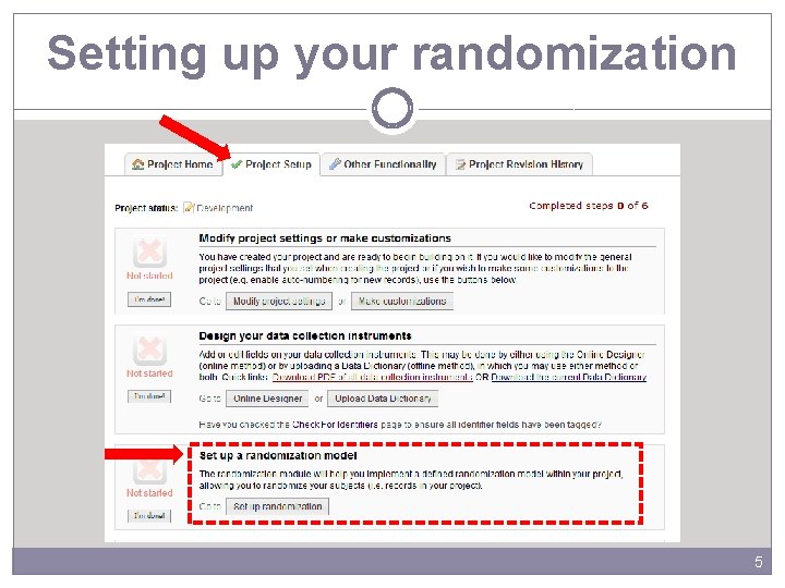 Setting up your randomization 5 
