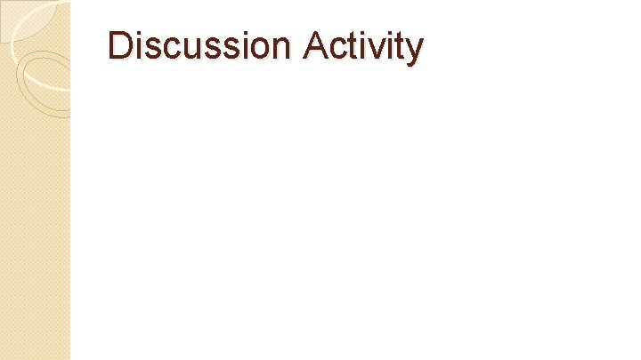 Discussion Activity 