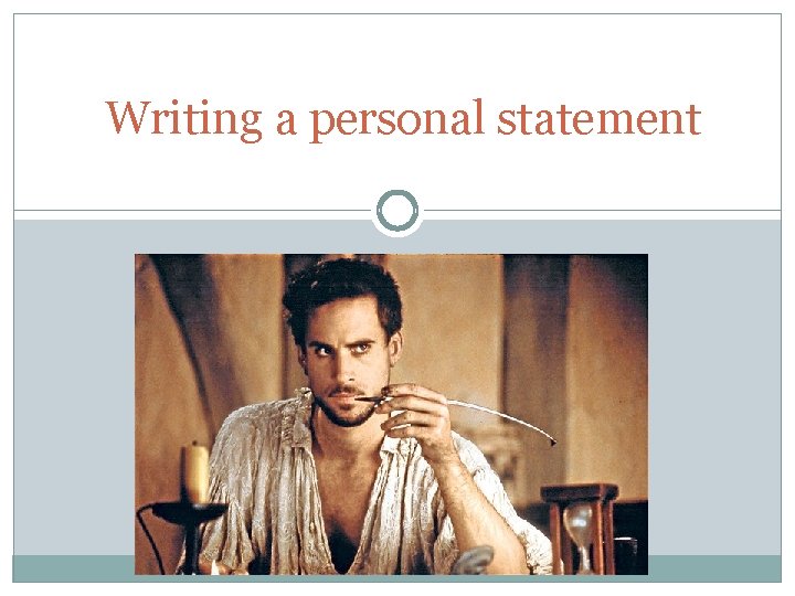 Writing a personal statement 