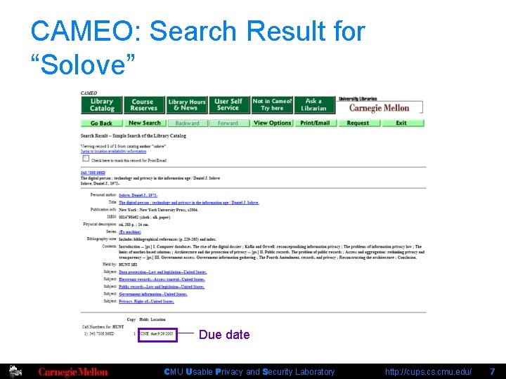 CAMEO: Search Result for “Solove” Due date CMU Usable Privacy and Security Laboratory http: