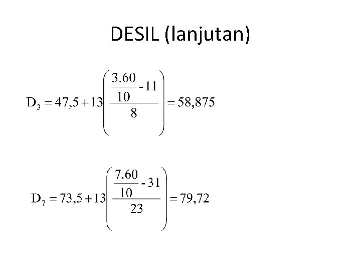 DESIL (lanjutan) 