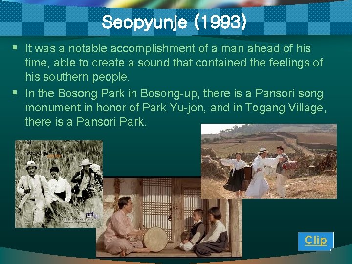 Seopyunje (1993) § It was a notable accomplishment of a man ahead of his