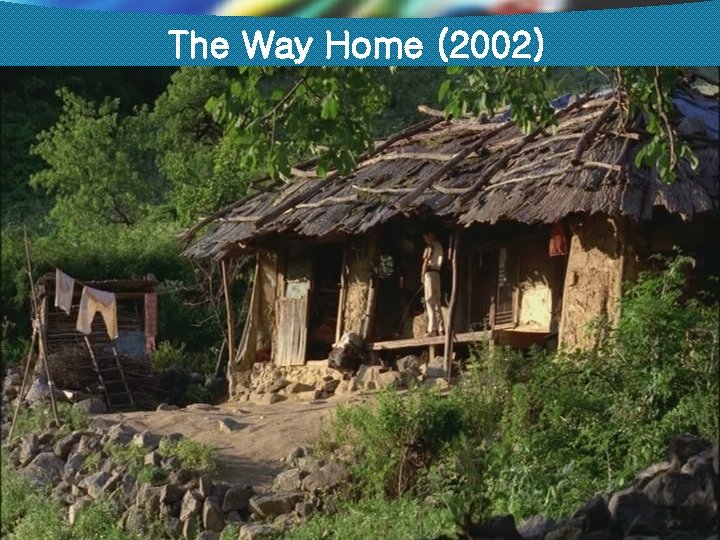The Way Home (2002) 