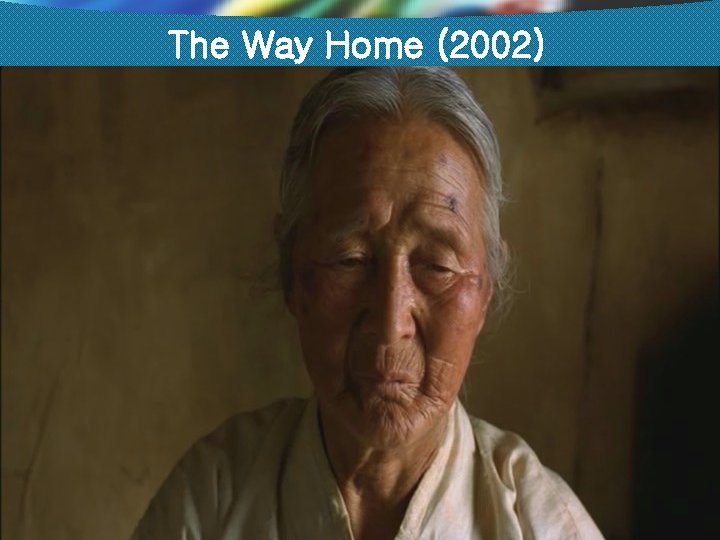 The Way Home (2002) 