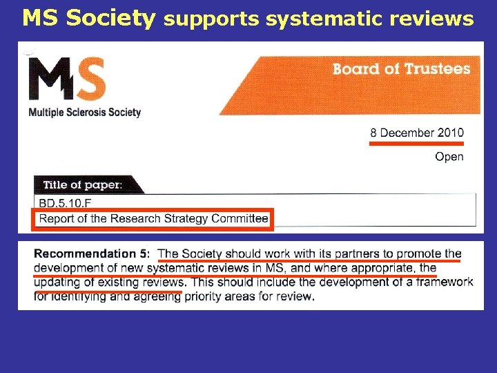 MS Society supports systematic reviews 