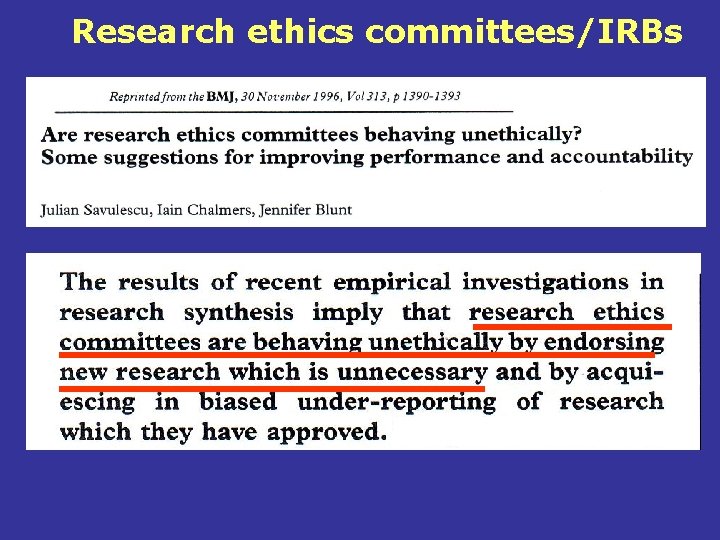 Research ethics committees/IRBs 