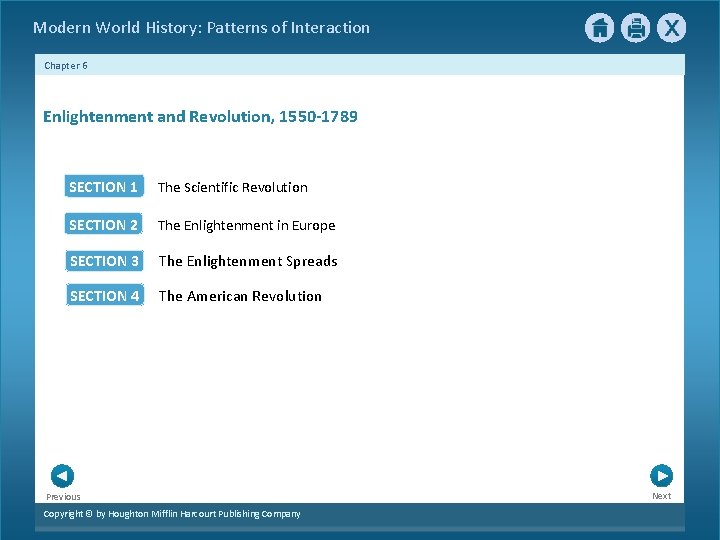 Modern World History: Patterns of Interaction Chapter 6 Enlightenment and Revolution, 1550 -1789 SECTION