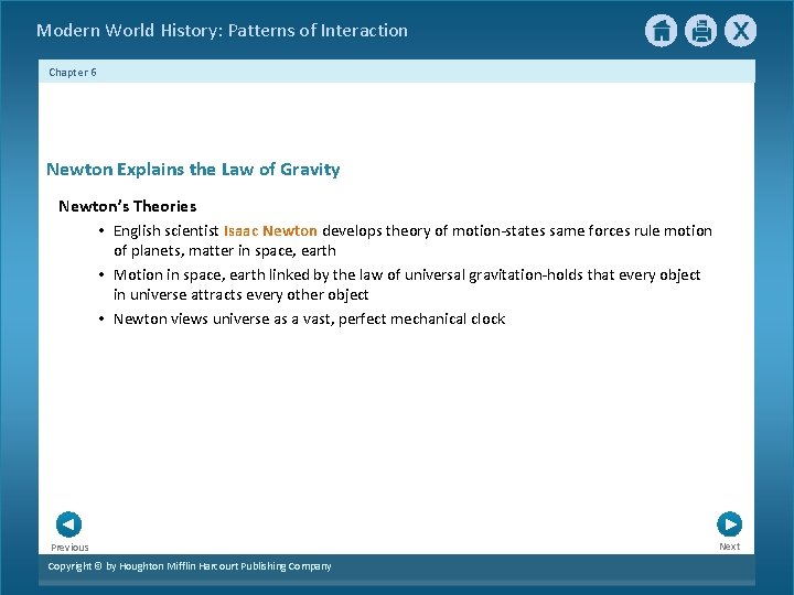 Modern World History: Patterns of Interaction Chapter 6 Newton Explains the Law of Gravity