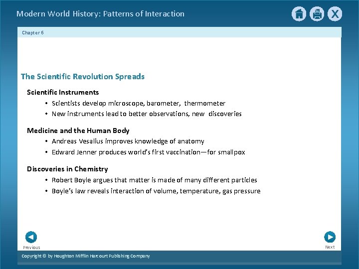 Modern World History: Patterns of Interaction Chapter 6 The Scientific Revolution Spreads Scientific Instruments