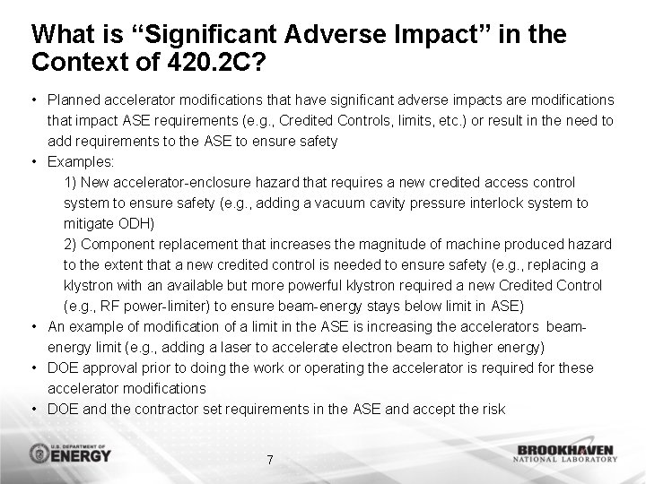 What is “Significant Adverse Impact” in the Context of 420. 2 C? • Planned