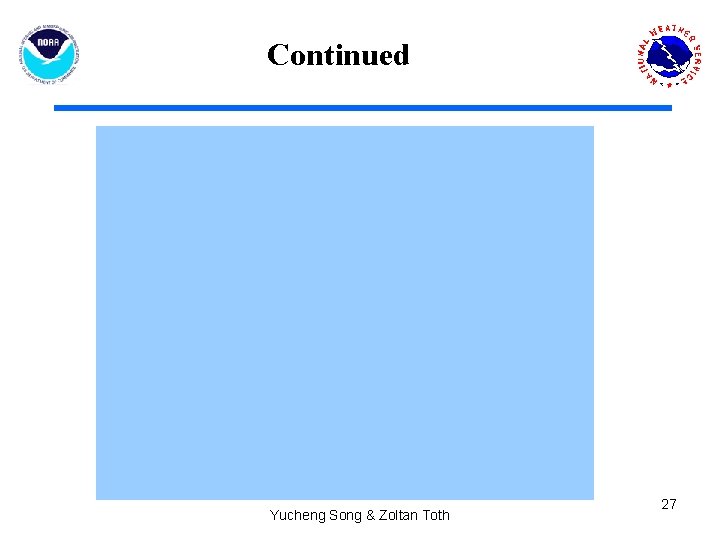 Continued Yucheng Song & Zoltan Toth 27 