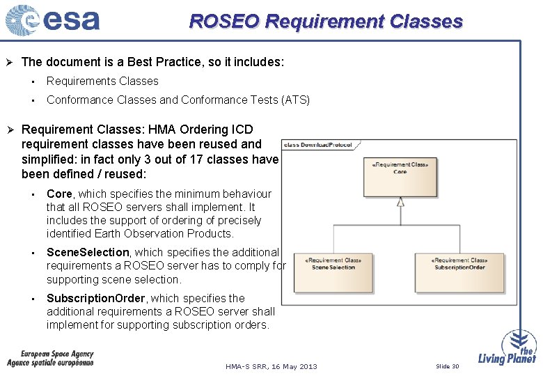 ROSEO Requirement Classes Ø Ø The document is a Best Practice, so it includes: