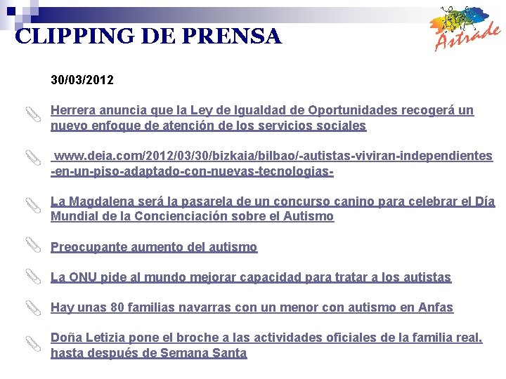 CLIPPING DE PRENSA 30/03/2012 Herrera anuncia que la Ley de Igualdad de Oportunidades recogerá