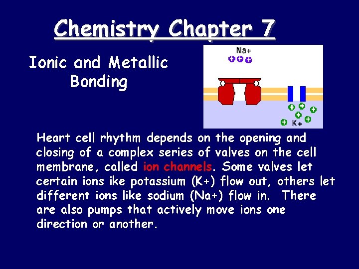 Chemistry chapter 7 ionic and metallic bonding test answers