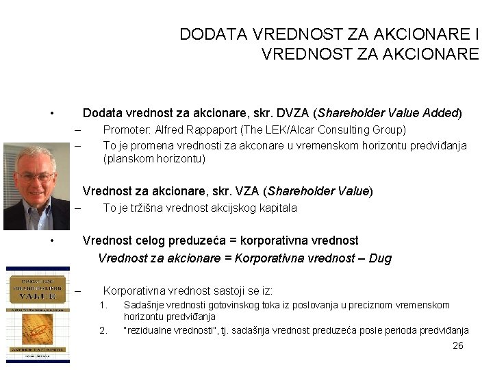 DODATA VREDNOST ZA AKCIONARE I VREDNOST ZA AKCIONARE • Dodata vrednost za akcionare, skr. DODATA VREDNOST ZA AKCIONARE I VREDNOST ZA AKCIONARE • Dodata vrednost za akcionare, skr.
