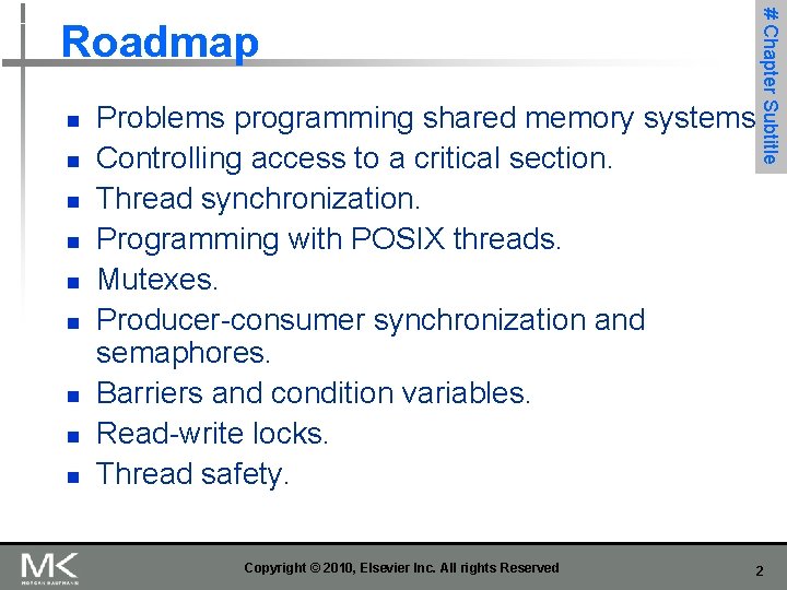 n n n n n # Chapter Subtitle Roadmap Problems programming shared memory systems.