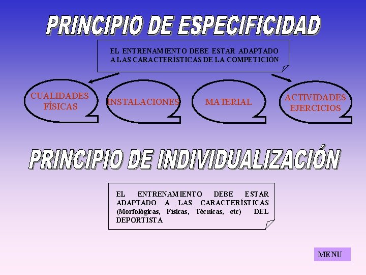 EL ENTRENAMIENTO DEBE ESTAR ADAPTADO A LAS CARACTERÍSTICAS DE LA COMPETICIÓN CUALIDADES FÍSICAS INSTALACIONES