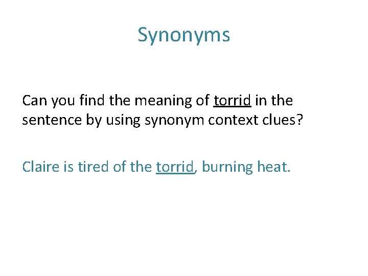 Meaning torrid torrid definition