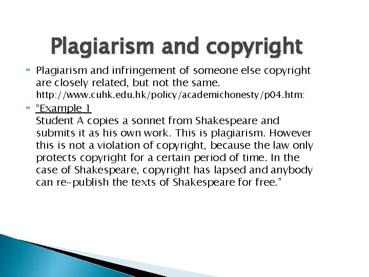 Plagiarism and copyright Plagiarism and infringement of someone else copyright are closely related, but