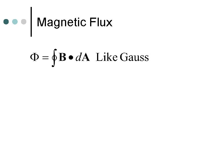 Magnetic Flux 