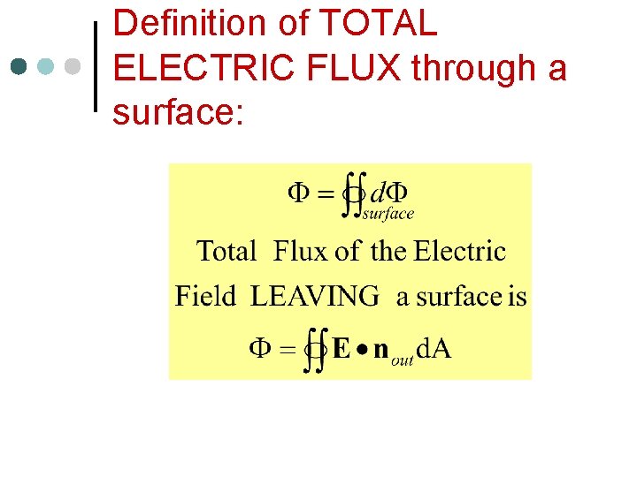 Definition of TOTAL ELECTRIC FLUX through a surface: 