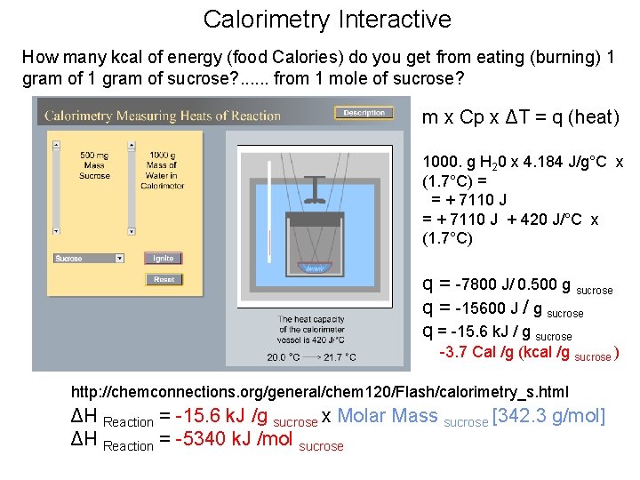 Calorimetry Interactive How many kcal of energy (food Calories) do you get from eating