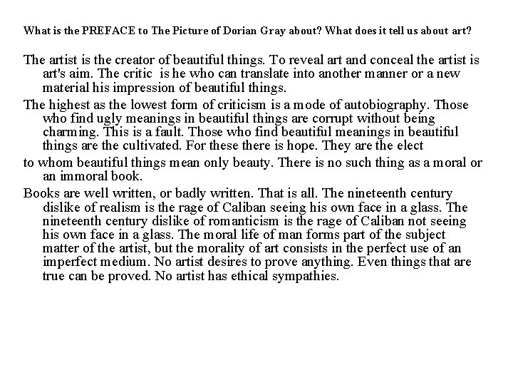 What is the PREFACE to The Picture of Dorian Gray about? What does it