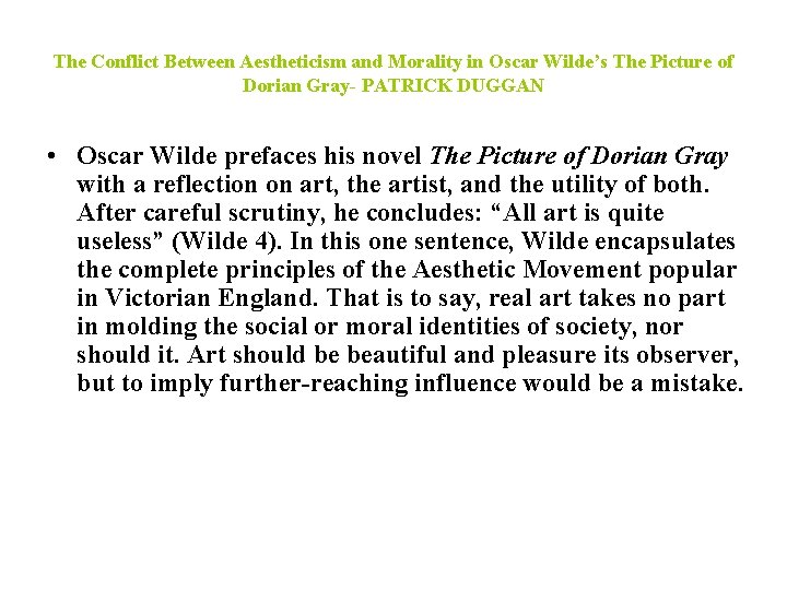 The Conflict Between Aestheticism and Morality in Oscar Wilde’s The Picture of Dorian Gray