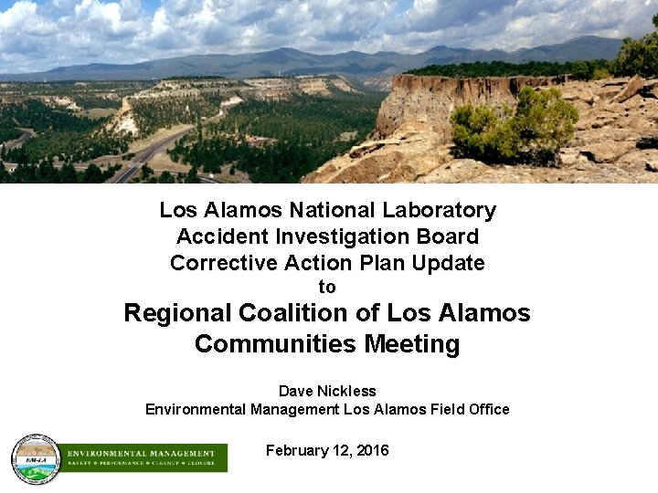 Los Alamos National Laboratory Accident Investigation Board Corrective Action Plan Update to Regional Coalition