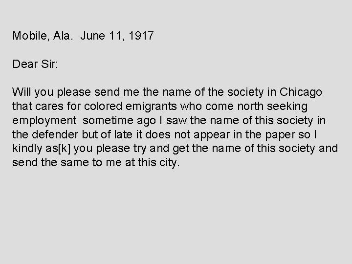 Mobile, Ala. June 11, 1917 Dear Sir: Will you please send me the name