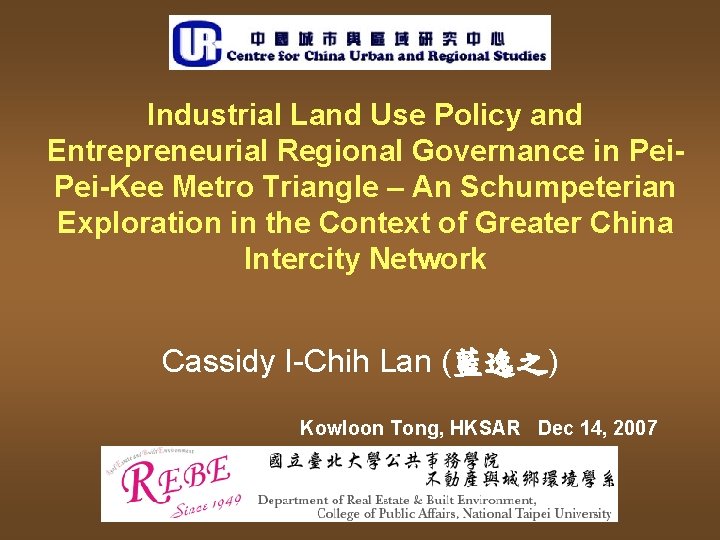 Industrial Land Use Policy and Entrepreneurial Regional Governance in Pei-Kee Metro Triangle – An
