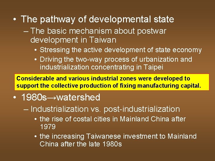  • The pathway of developmental state – The basic mechanism about postwar development