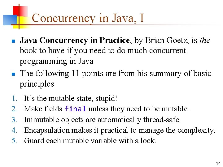 Concurrency in Java, I n n 1. 2. 3. 4. 5. Java Concurrency in