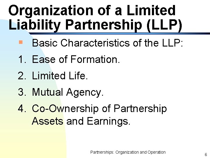Chapter 2 Accounting for Partnerships Organization and Operation