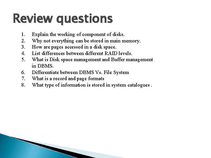 Review questions 1. 2. 3. 4. 5. 6. 7. 8. Explain the working of Review questions 1. 2. 3. 4. 5. 6. 7. 8. Explain the working of