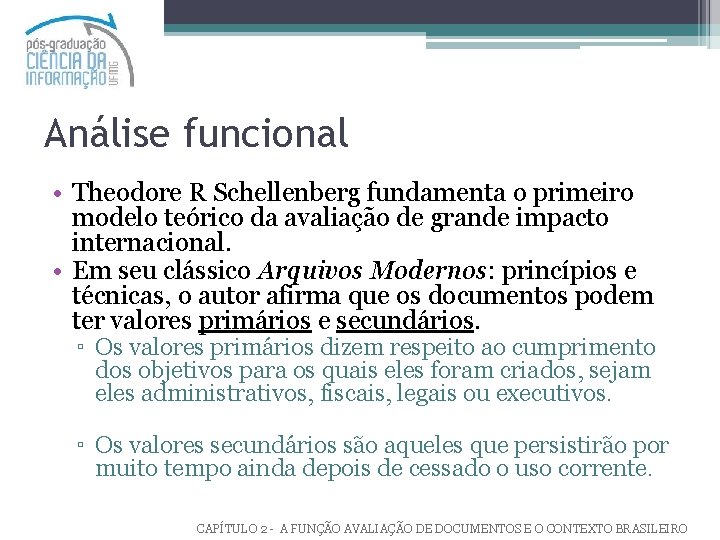 Theodore R.schellenberg Gesto de documentos construindo conceitos Cintia Aparecida Chagas